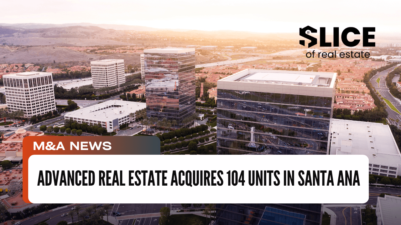 Advanced Real Estate Acquires 104 Units in Santa Ana