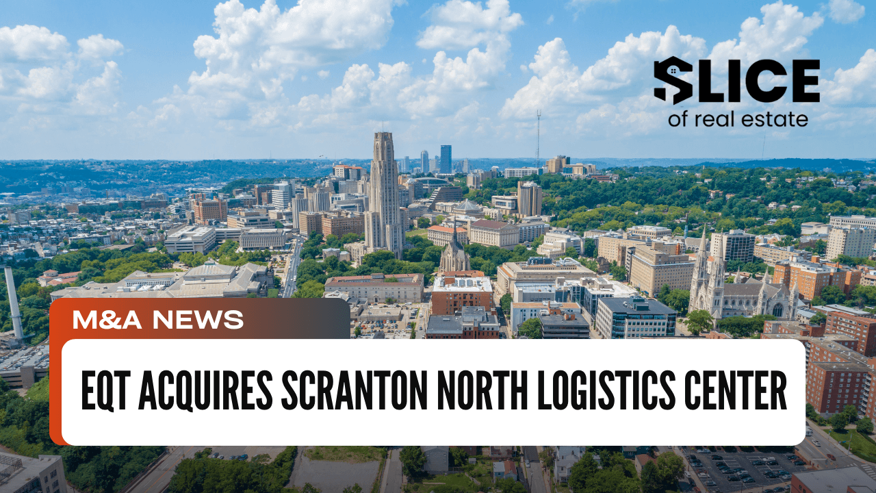 EQT Acquires Scranton North Logistics Center