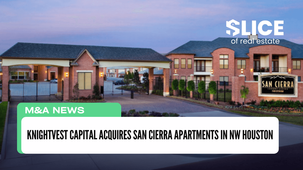 Knightvest Capital Acquires San Cierra Apartments in NW Houston