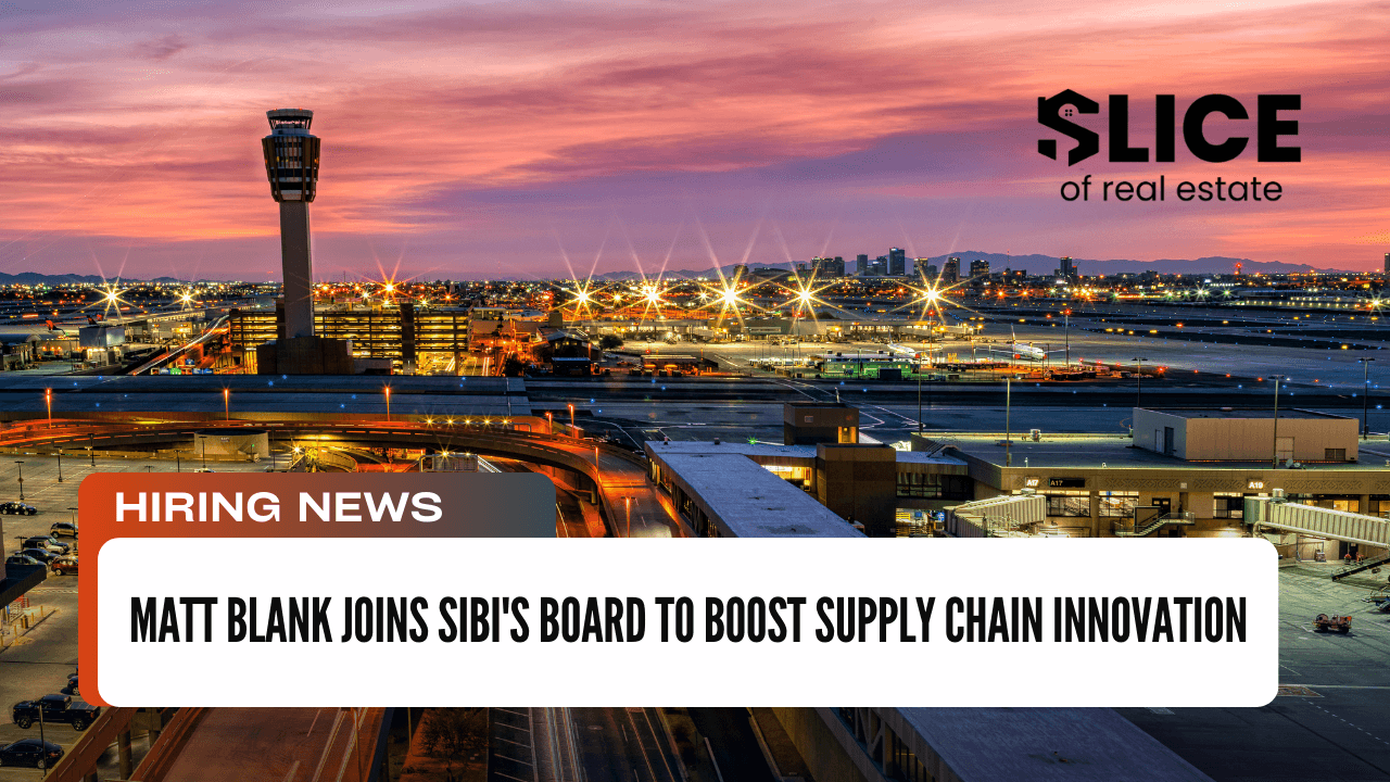 Matt Blank Joins Sibi's Board to Boost Supply Chain Innovation