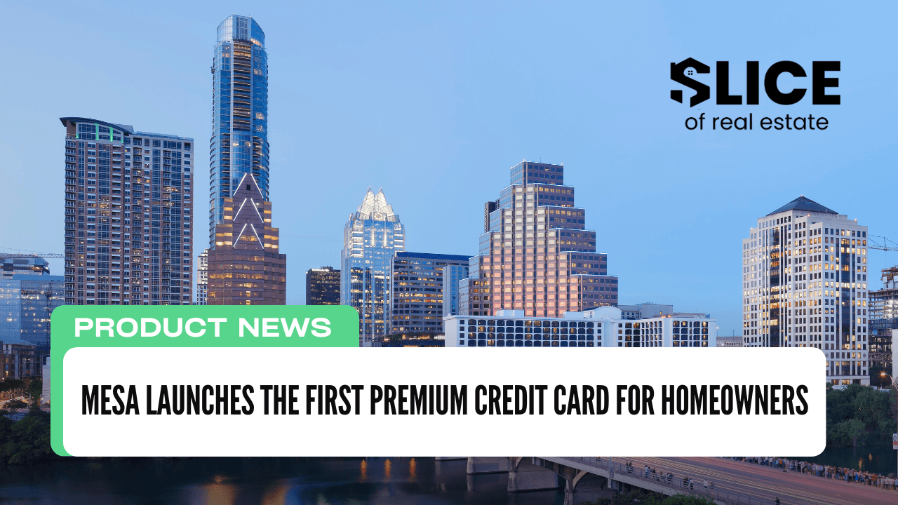 Mesa Launches the First Premium Credit Card for Homeowners