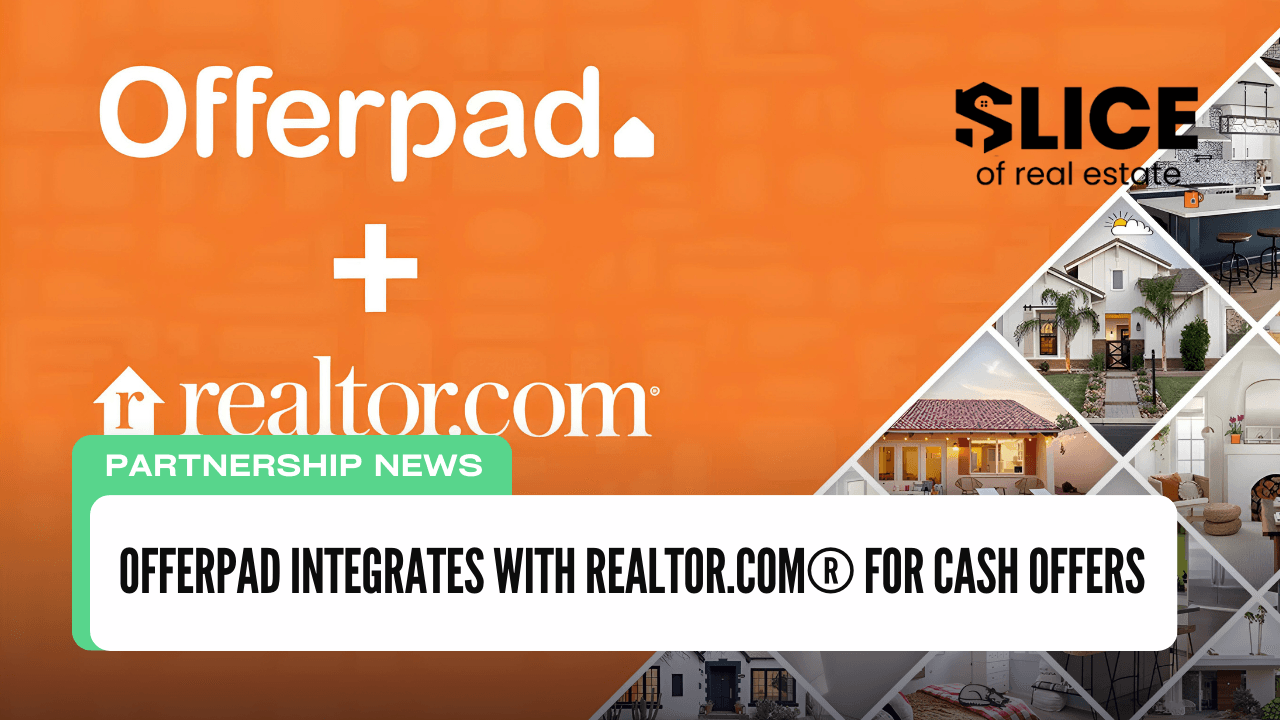 Offerpad Integrates with Realtor.com® for Cash Offers