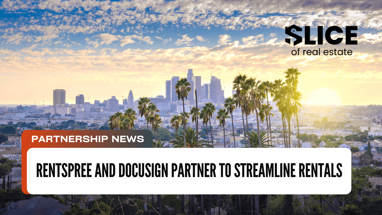RentSpree and Docusign Partner to Streamline Rentals