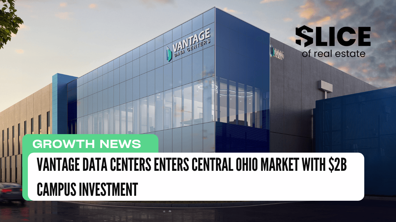 Vantage Data Centers Enters Central Ohio Market with $2B Campus Investment