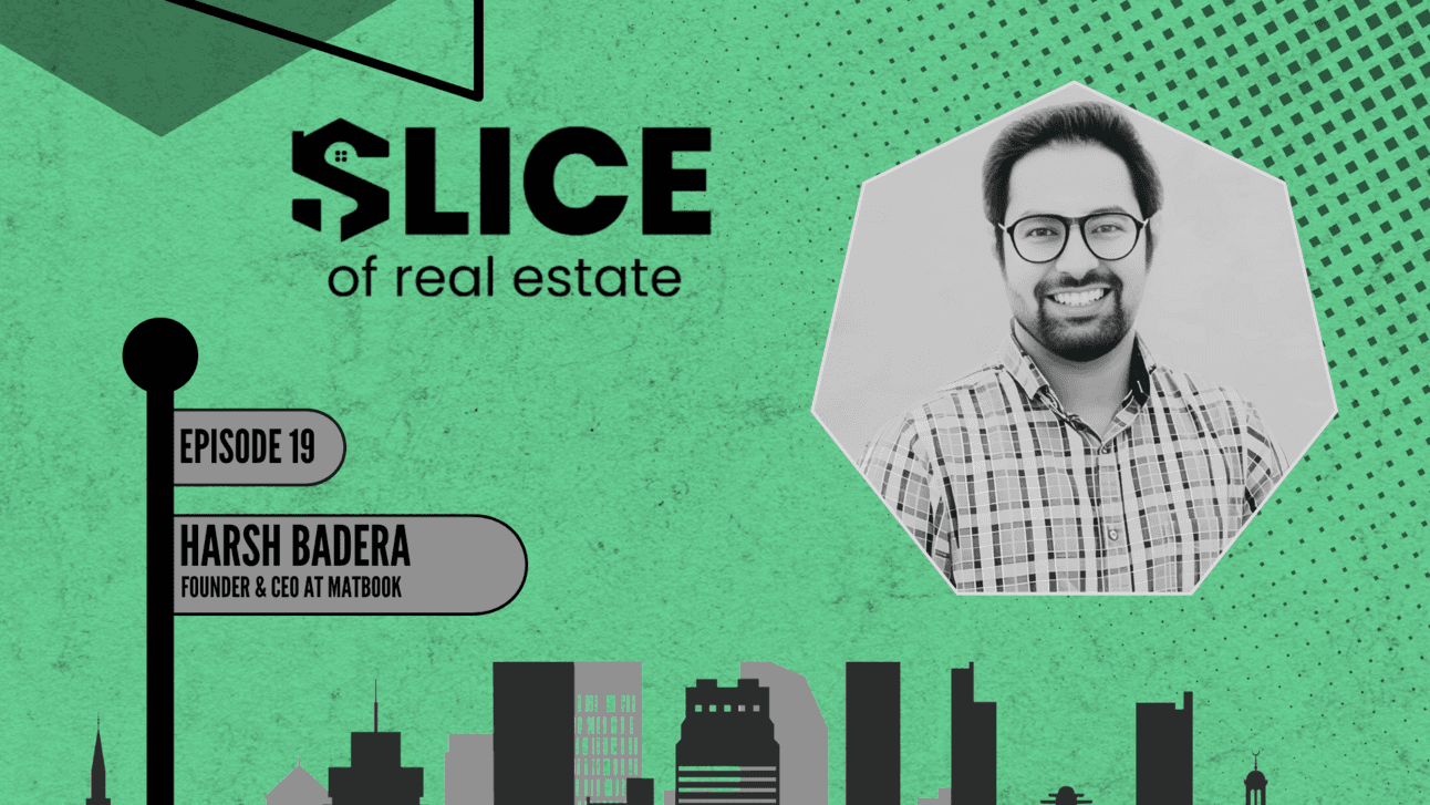 #19 - Harsh Badera, Founder & CEO at MatBook